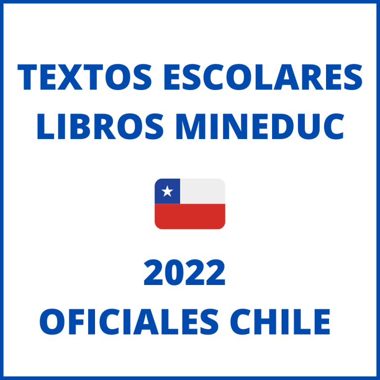 TEXTOS ESCOLARES 2022 PDF LIBROS MINEDUC 】